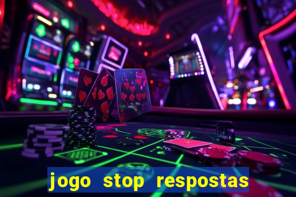 jogo stop respostas de a a z